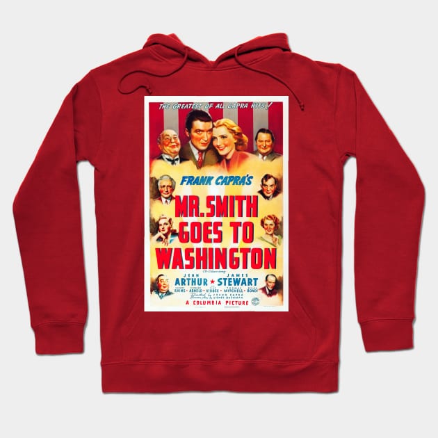 Restored Reproduction of Mr. Smith Goes To Washington Movie Poster - 1939 Hoodie by vintageposterco